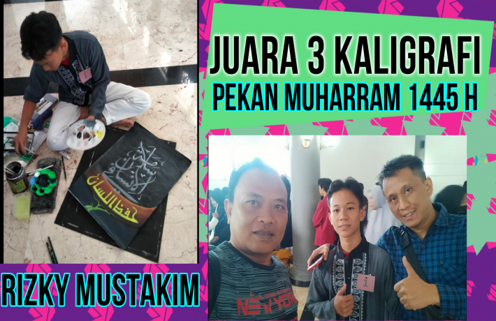 Rizky Mustakim Juara 3 Kaligrafi