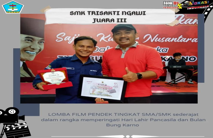 SMK TRISAKTI JUARA III LOMBA FILM PENDEK TINGKAT PELAJAR SE-KABUPATEN NGAWI